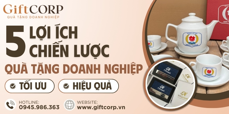 Lợi ích của quà tặng doanh nghiệp
