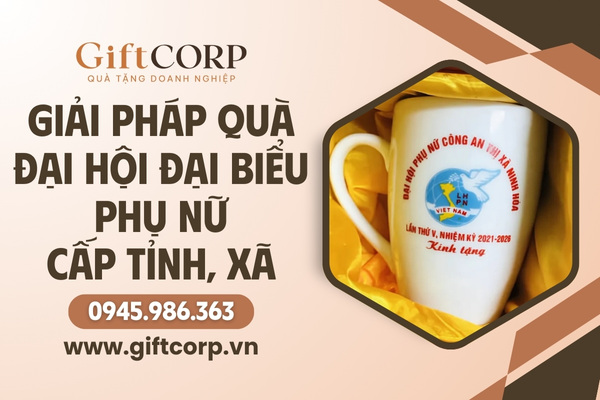Quà tặng đại hội đại biểu phụ nữ