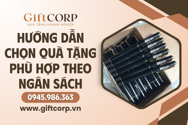 Lựa chọn quà tặng theo ngân sách