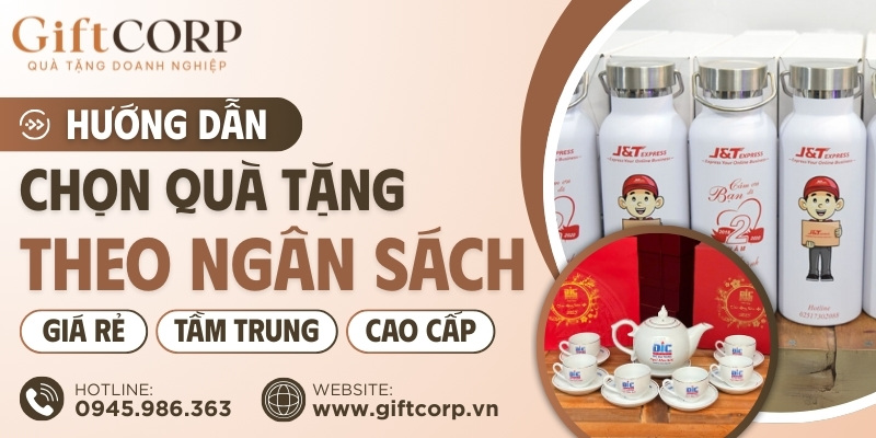 Lựa chọn quà tặng theo ngân sách