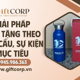 Giải pháp quà tặng theo nhu cầu