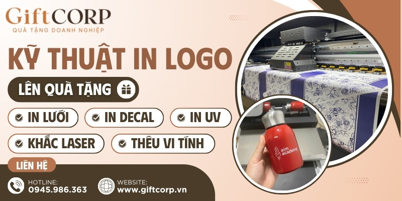 Các kỹ thuật in logo lên quà tặng phổ biến