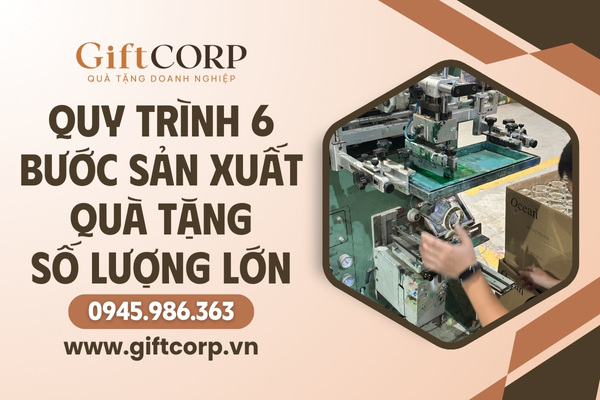 Quy trình sản xuất quà tặng